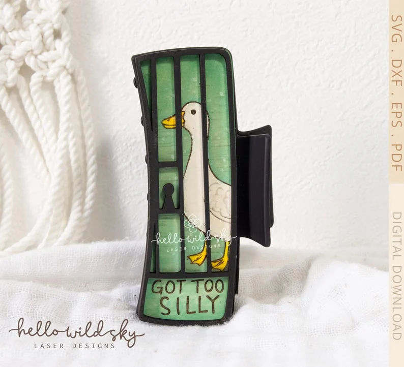 Got Too Silly Goose Hair Clip laser cut file